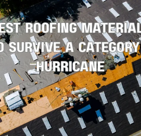 Best Roofing Materials to Survive a Category 5 Hurricane