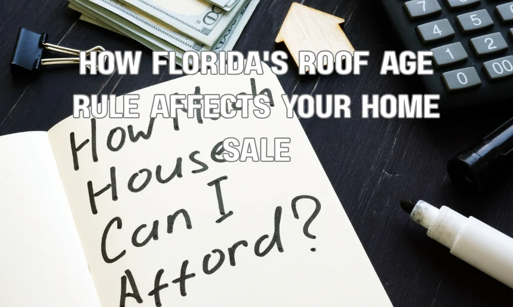 How Florida's Roof Age Rule Affects Your Home Sale