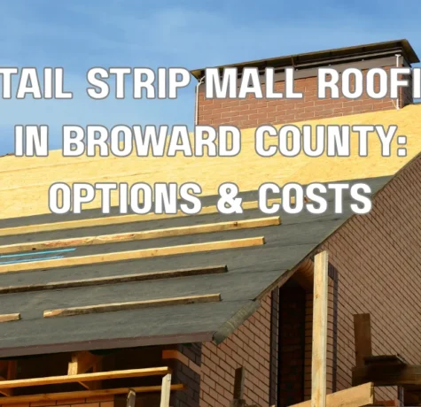 Roofing contractors installing or repairing a flat roof on a retail strip mall in Broward County