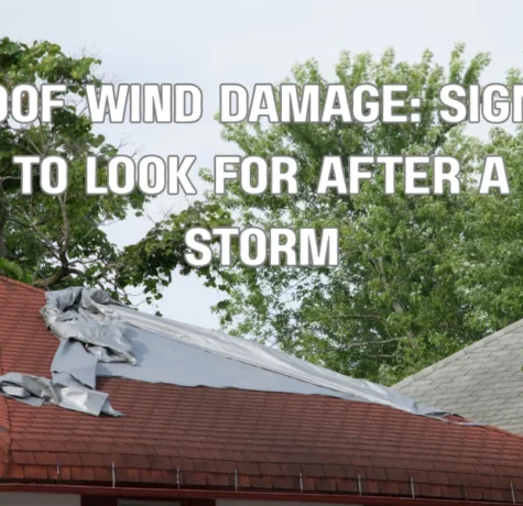 Roof Wind Damage: Signs to Look for After a Storm