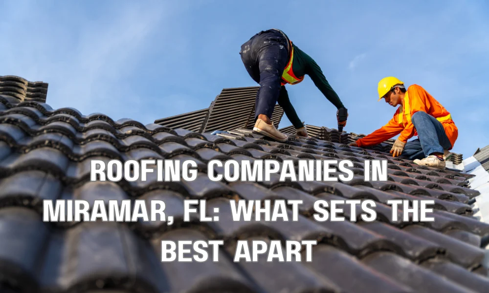 Professional roofing contractor inspecting a residential roof in Miramar Florida
