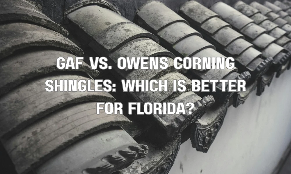 GAF vs Owens Corning asphalt shingles on residential roof for Florida homes