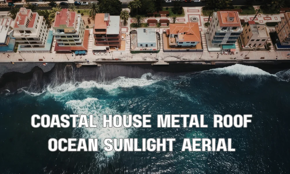 Metal roof on a coastal home exposed to strong sunlight and ocean salt air, illustrating durable roofing materials designed for coastal climates like Jupiter Florida.