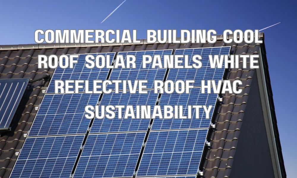 Commercial medical office building with reflective cool roof and solar panels for energy efficiency in Florida