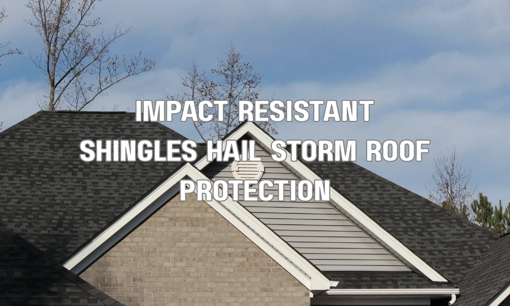 Impact-resistant shingles protecting a home roof from hail storm damage