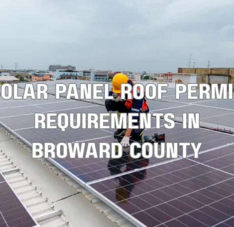 Residential rooftop solar panel installation in Broward County requiring roof permit approval