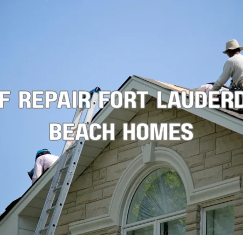 Roof repair on Fort Lauderdale beach homes with contractor fixing coastal house roof