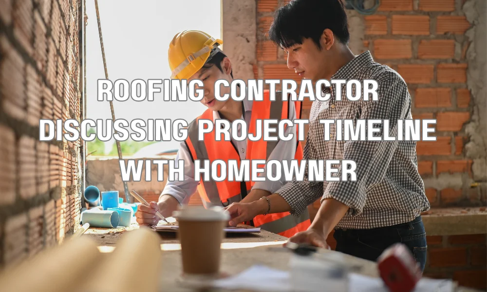 Roofing contractor discussing project timeline, safety procedures, and work details with a homeowner