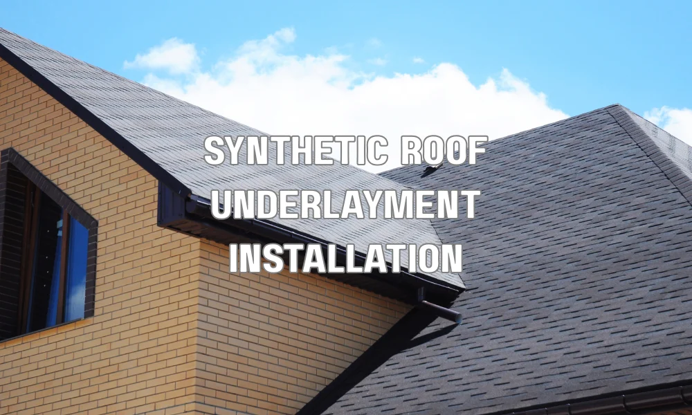 synthetic roof underlayment installation