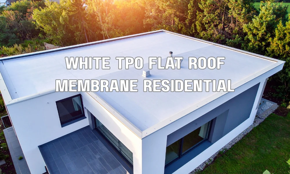 White TPO or PVC single-ply membrane installed on a residential flat roof for reflective, waterproof protection in warm climates