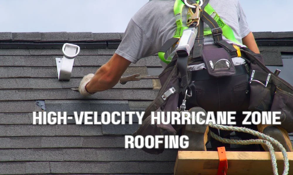 High-Velocity Hurricane Zone (HVHZ) commercial roofing requirements for Miami-Dade and Broward County, Florida