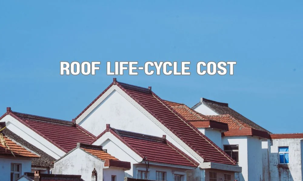 Roof Life-Cycle Cost