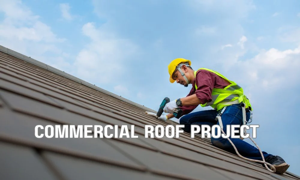 commercial roof project