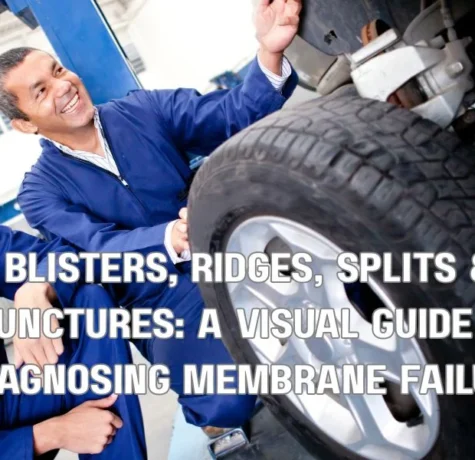 Blisters, Ridges, Splits & Punctures: A Visual Guide to Diagnosing Membrane Failure